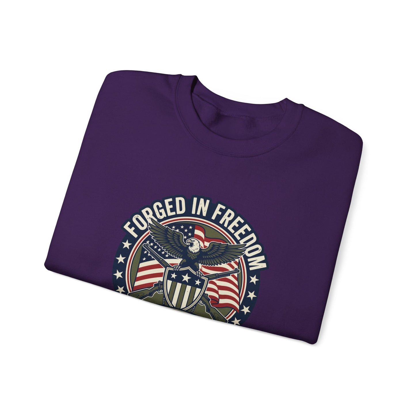 Forged in Freedom Patriotic Sweatshirt
