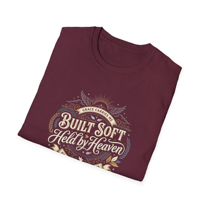 Built Soft Held by Heaven T-Shirt