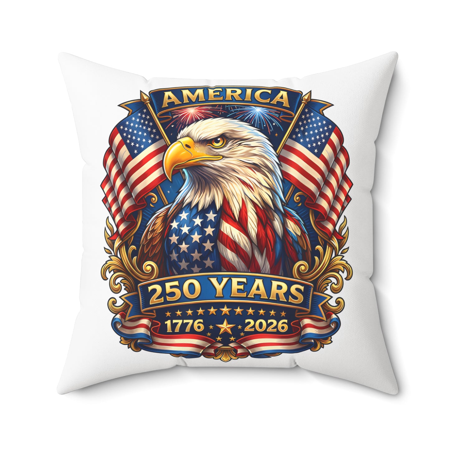 250 Years America Eagle Throw Pillow — Patriotic 1776–2026 Decorative Pillow