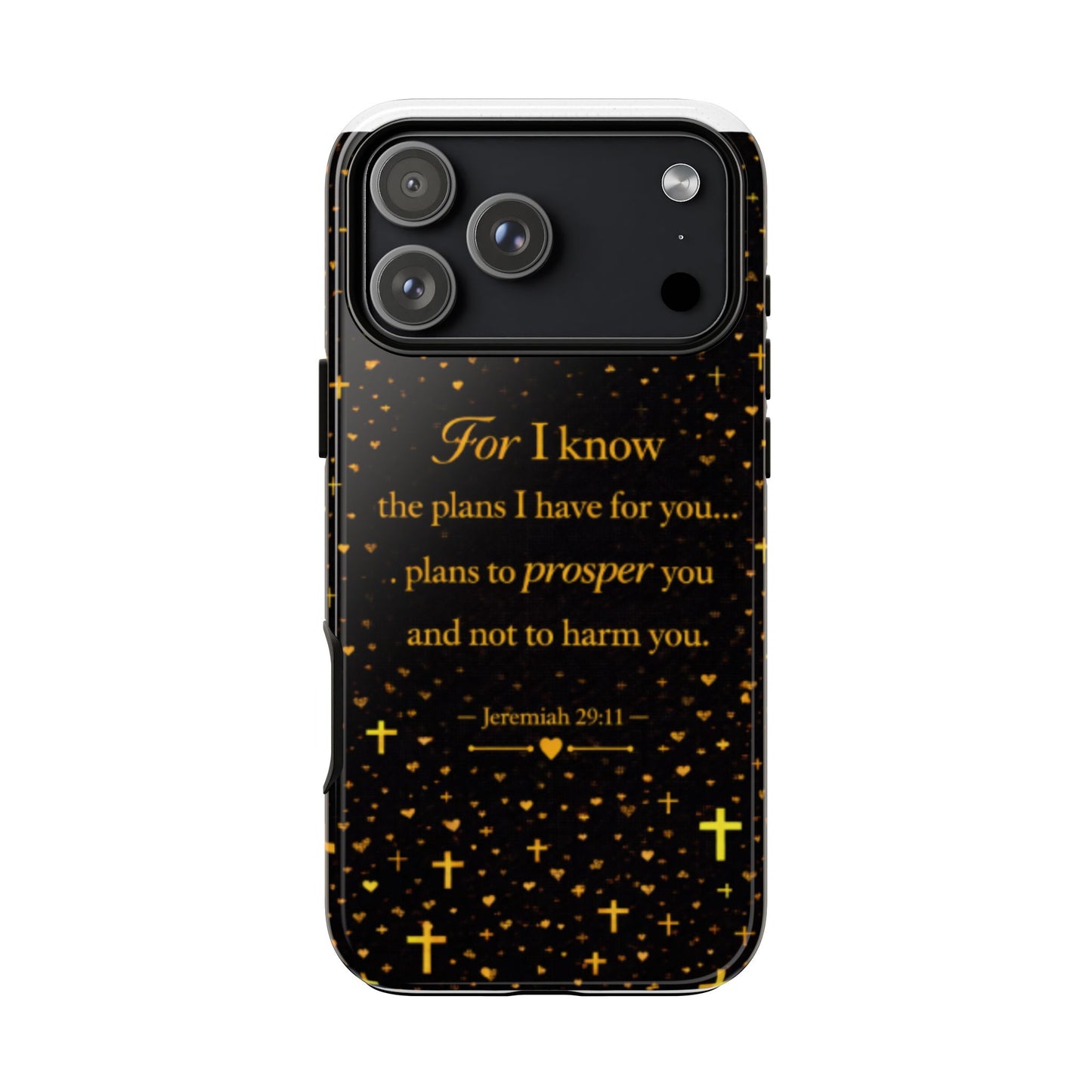 Phone Case — "For I Know" Jeremiah 29:11 Gold Cross Christian Tough Case