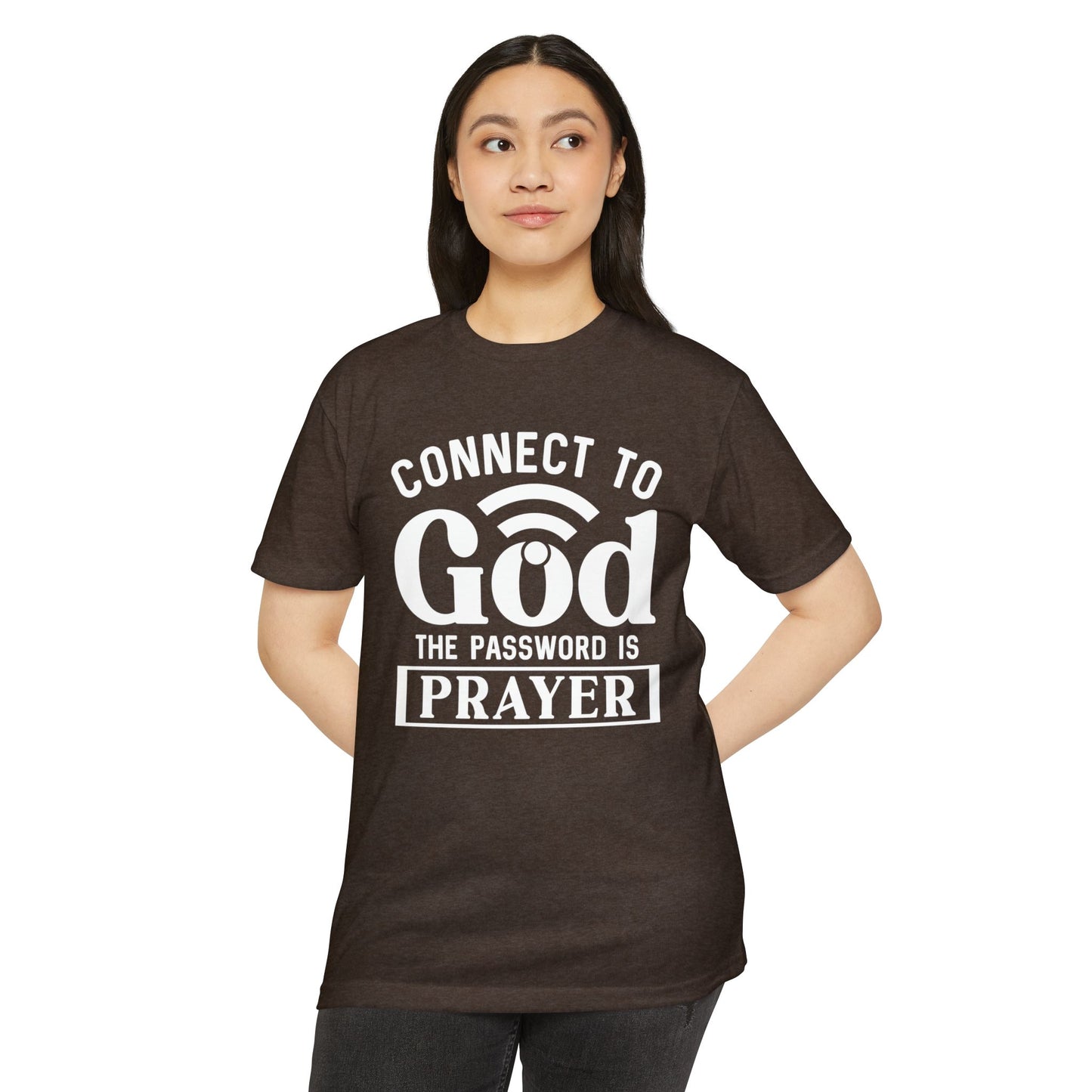 Connect to God T-Shirt — “The Password Is Prayer” Christian Faith Tee