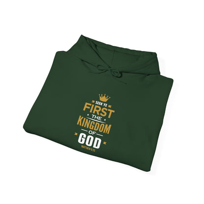 Seek Yek First The Kingdom Of God Matthew 6 : 33 Hoodie