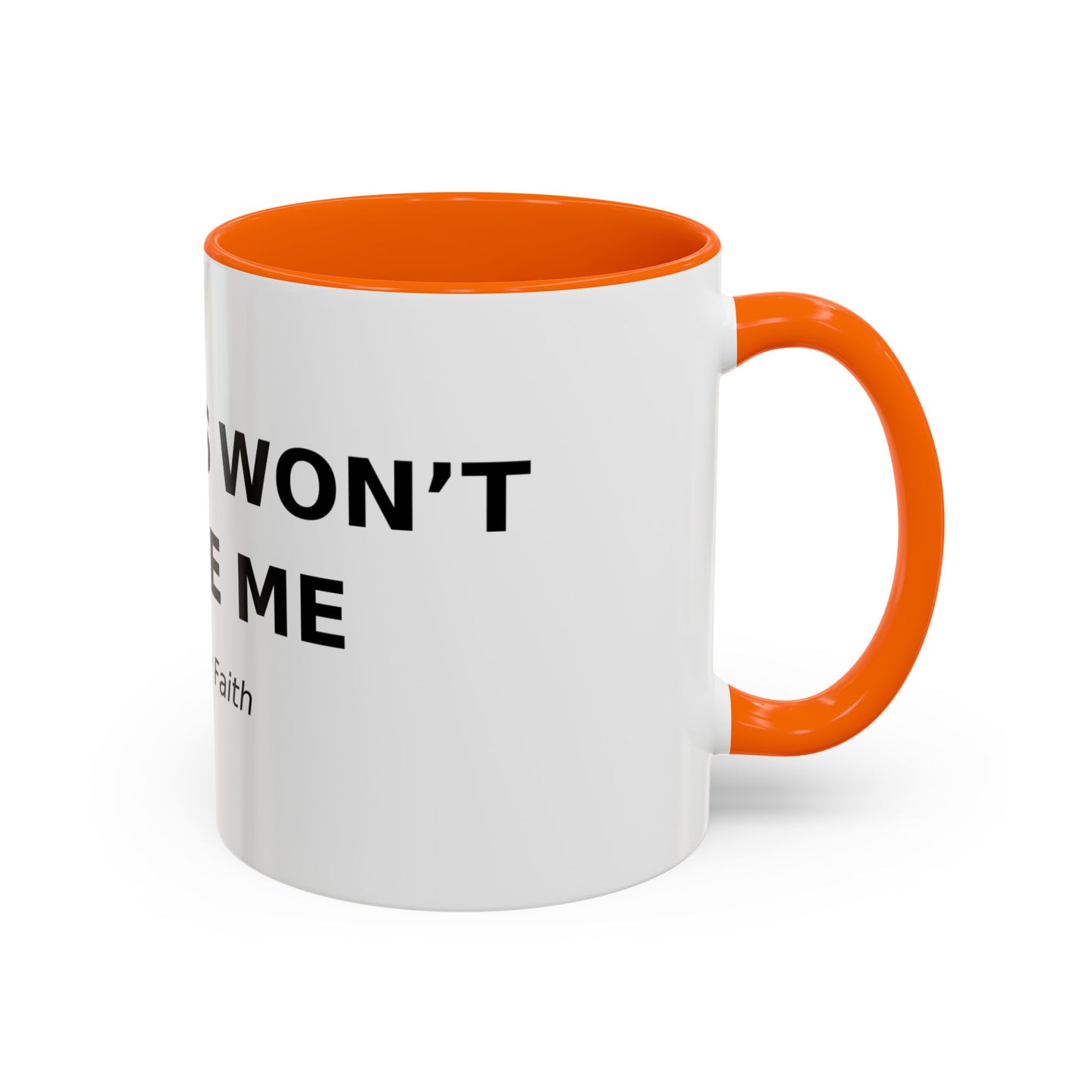 Accent Coffee Mug - "Diabetes Won't Define Me" Inspirational Faith Coffee Mug (11/15oz)