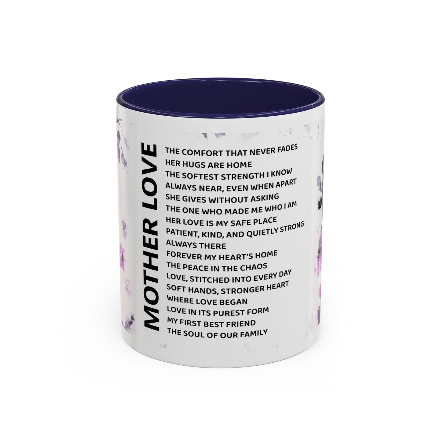 Mother Love Coffee Mug — Floral Poem Tribute (11/15oz)
