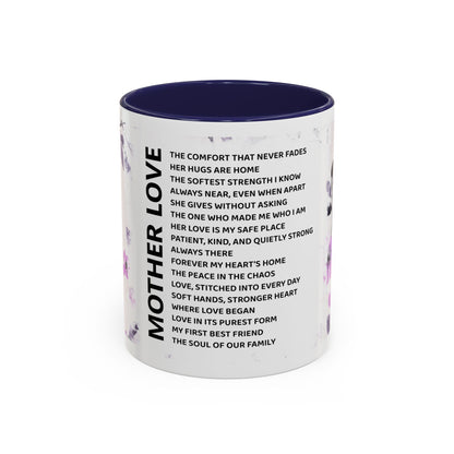 Mother Love Coffee Mug — Floral Poem Tribute (11/15oz)