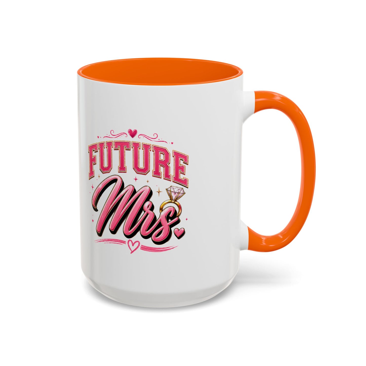 Future Mrs. Accent Coffee Mug — Bridal Bachelorette Gift (11/15oz)