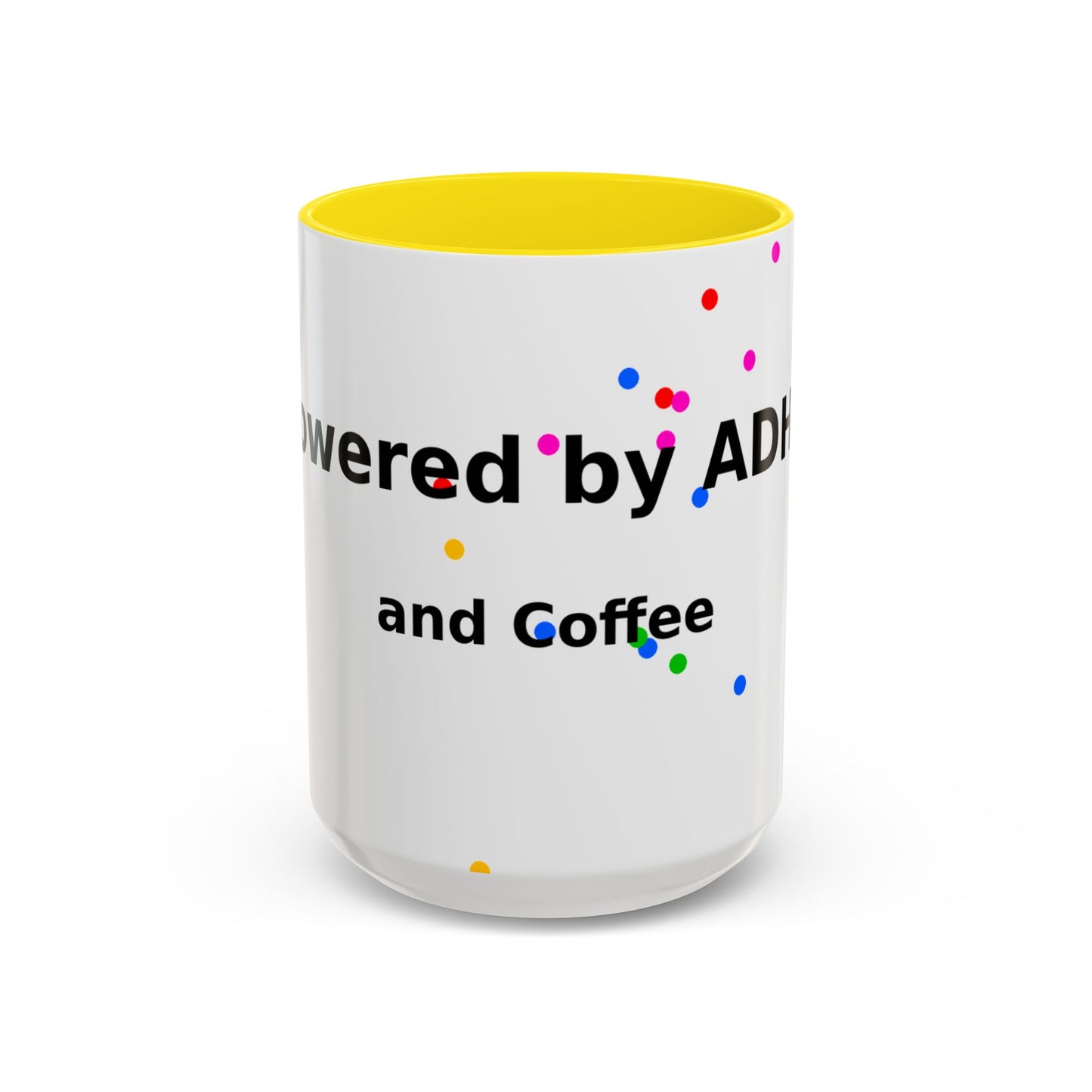 ADHD and Coffee Accent Mug — Funny Neurodivergent Gift (11/15oz)