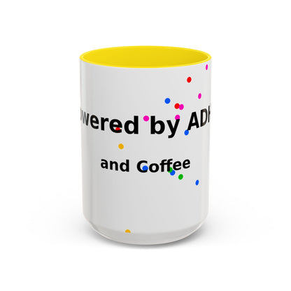 ADHD and Coffee Accent Mug — Funny Neurodivergent Gift (11/15oz)
