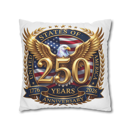 250th USA Anniversary Pillowcase – Patriotic Eagle 1776–2026 Decorative Throw Pillow Cover