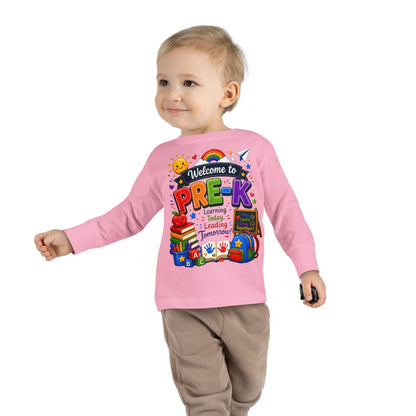 Welcome to Pre-K Toddler Long Sleeve Tee - Back to School Preschool Shirt