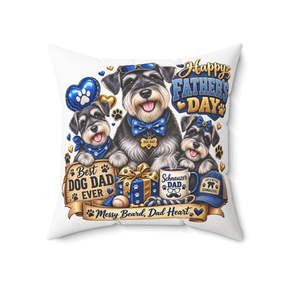 Happy Father’s Day Dog Dad Pillow — Best Dog Dad Ever Schnauzer Gift