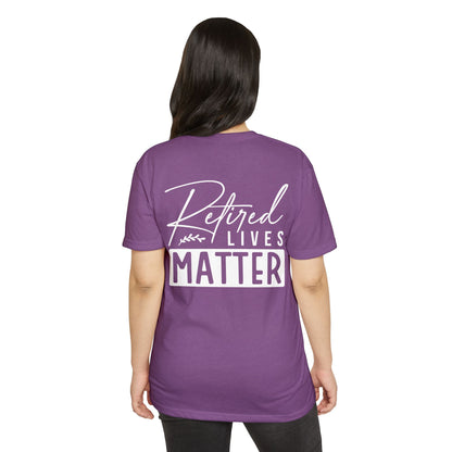 Retired Lives Matter T-Shirt – Funny Retirement Gift Tee for New Retirees