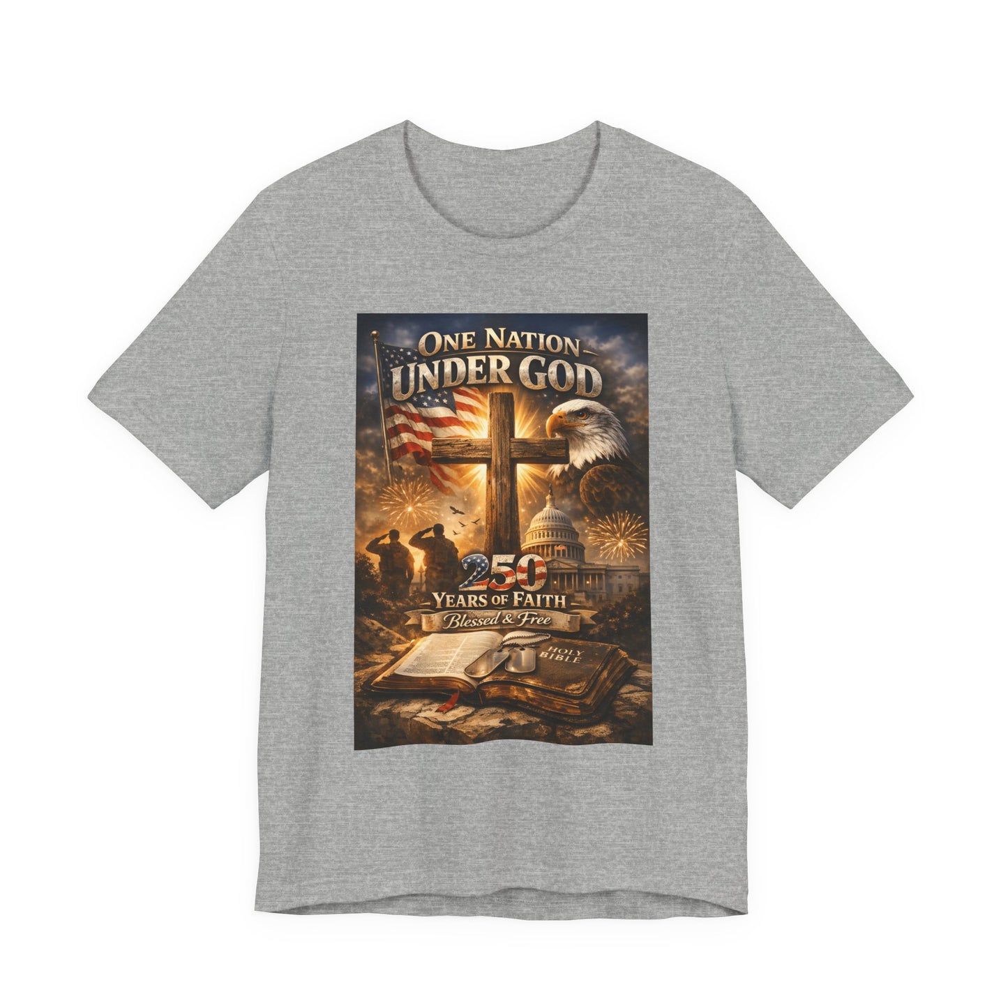 One Nation Under God T-Shirt — 250 Years of Faith Patriotic Christian Tee