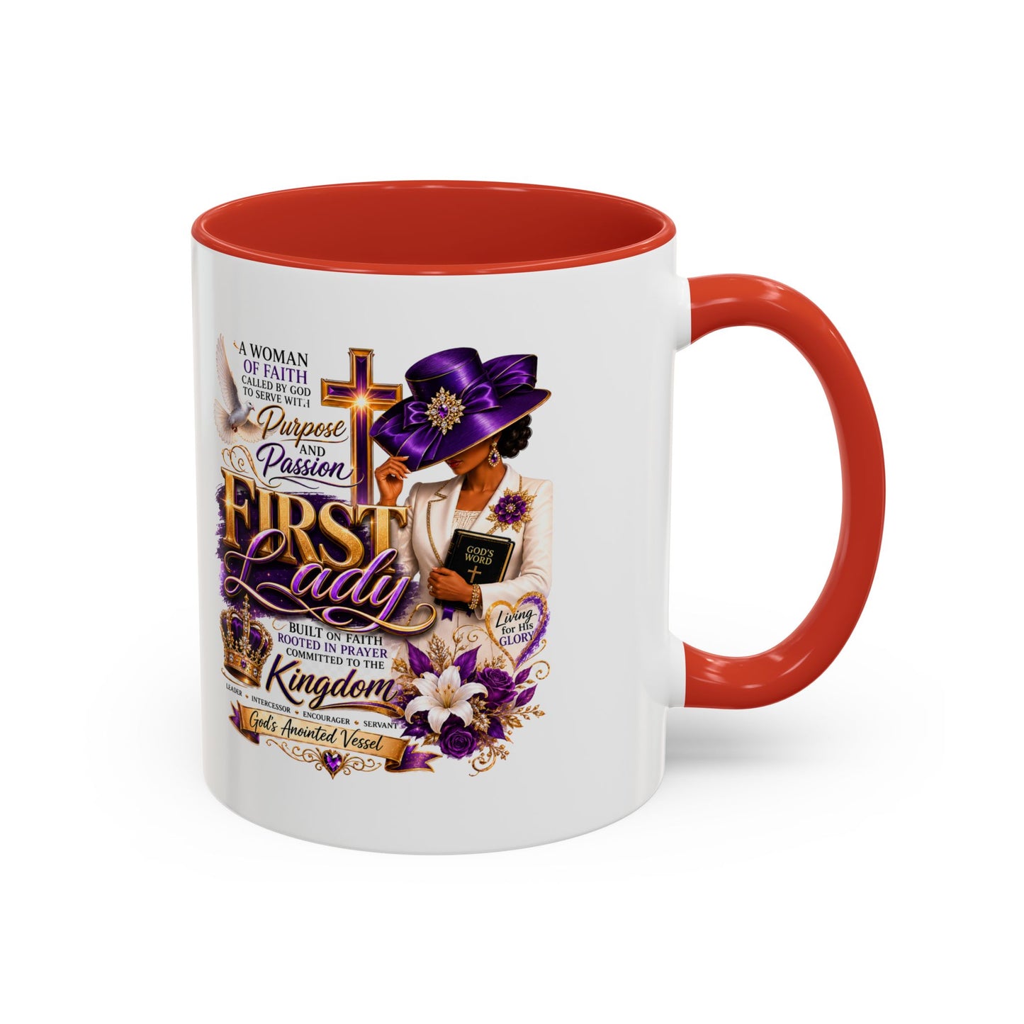 First Lady of Faith Accent Coffee Mug — Inspirational Christian Gift (11/15oz)