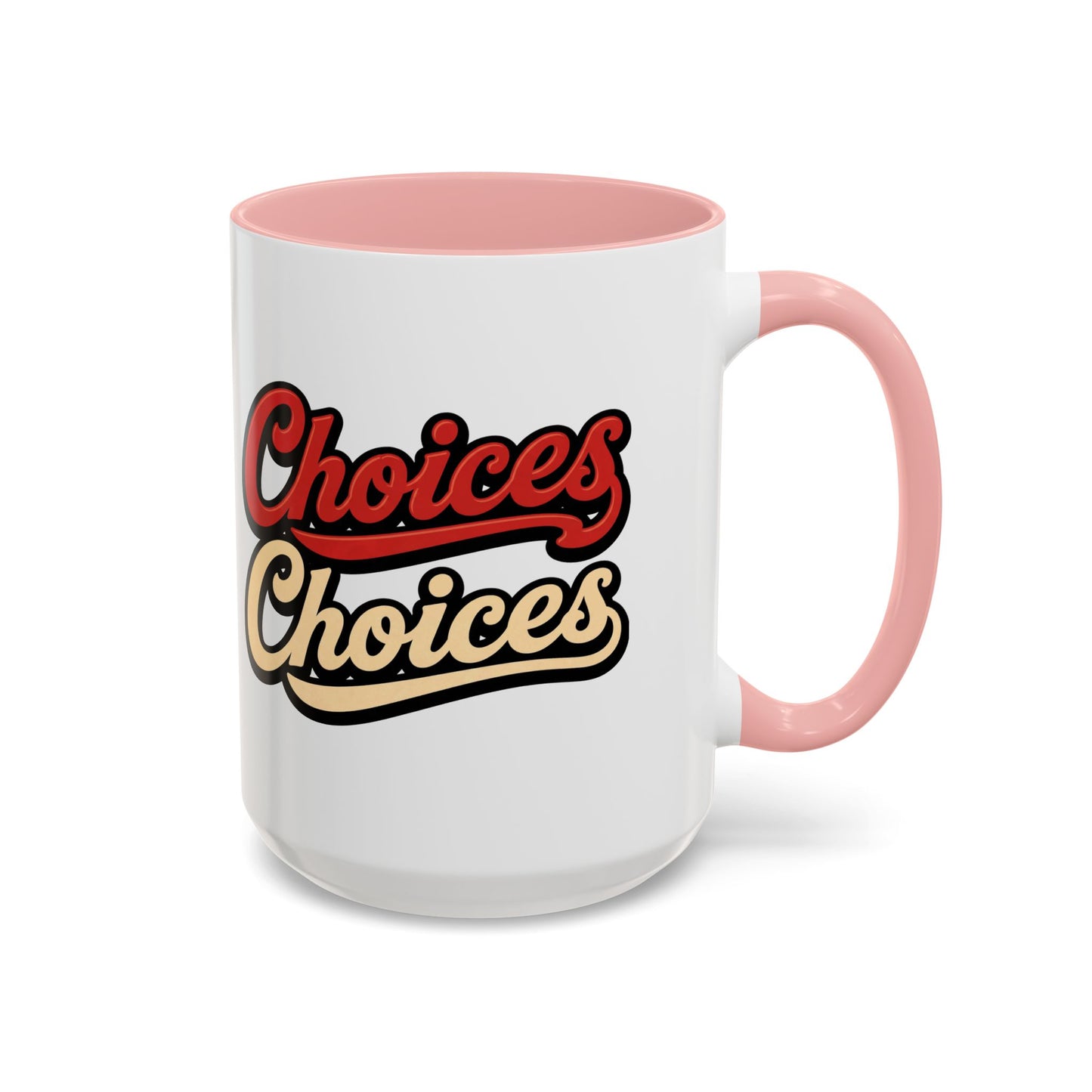 Choices Retro Accent Coffee Mug — Vintage Script 11/15oz