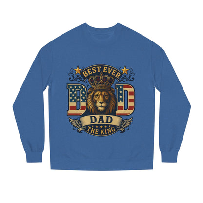 Best Ever Dad Crewneck Sweatshirt — "Dad The King" Lion Patriotic Fathers Day Gift