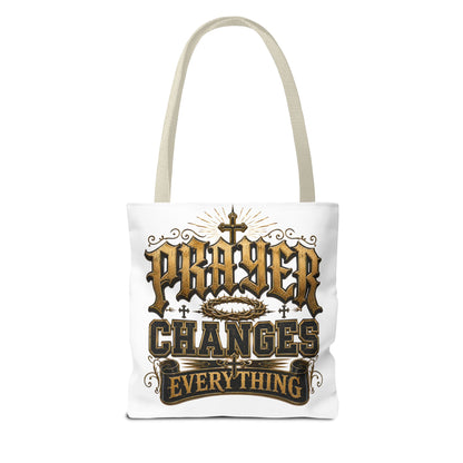 Prayer Changes Everything Tote Bag - Inspirational Christian Canvas Tote