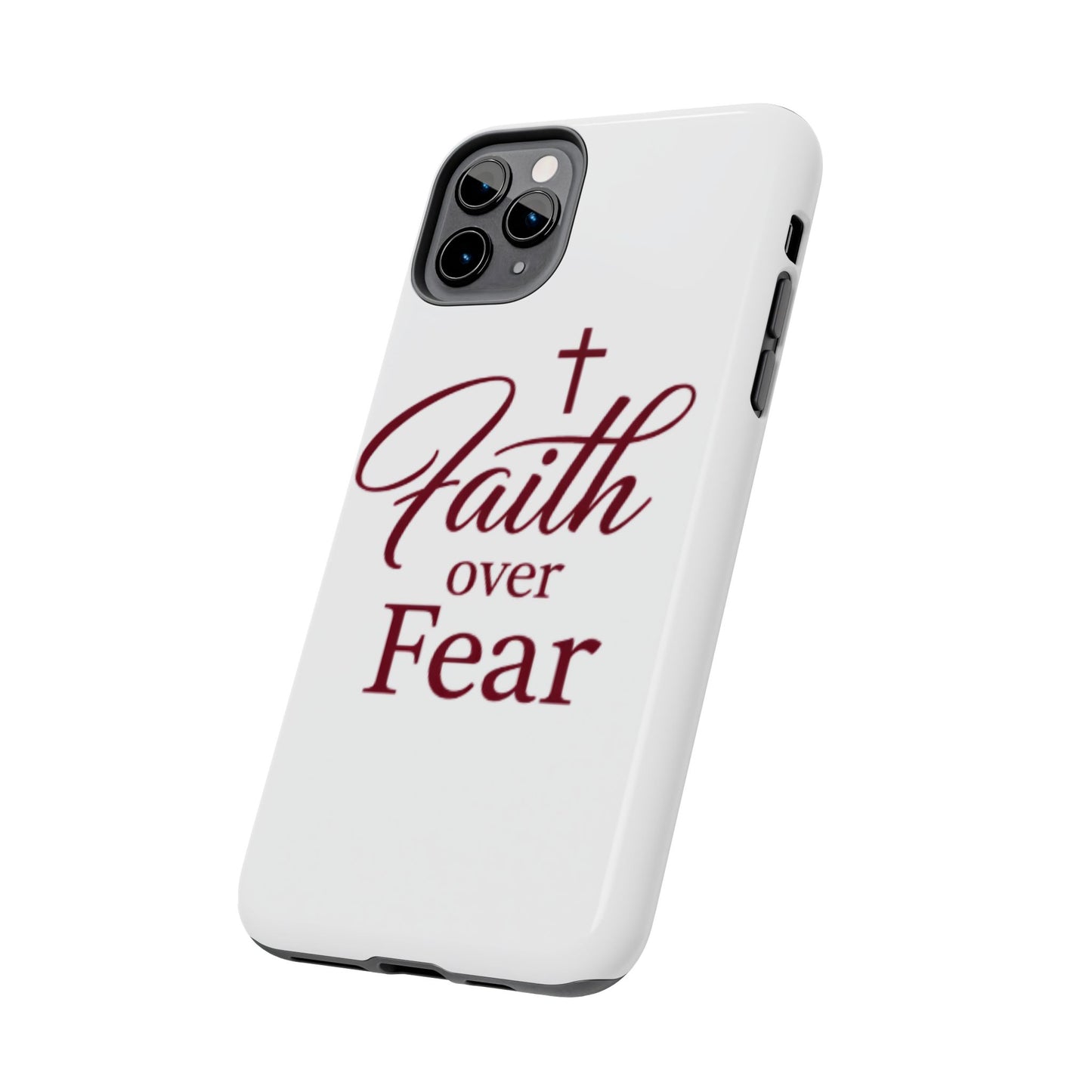 Faith Over Fear Tough Phone Case — Christian Inspirational Protective Phone Cover