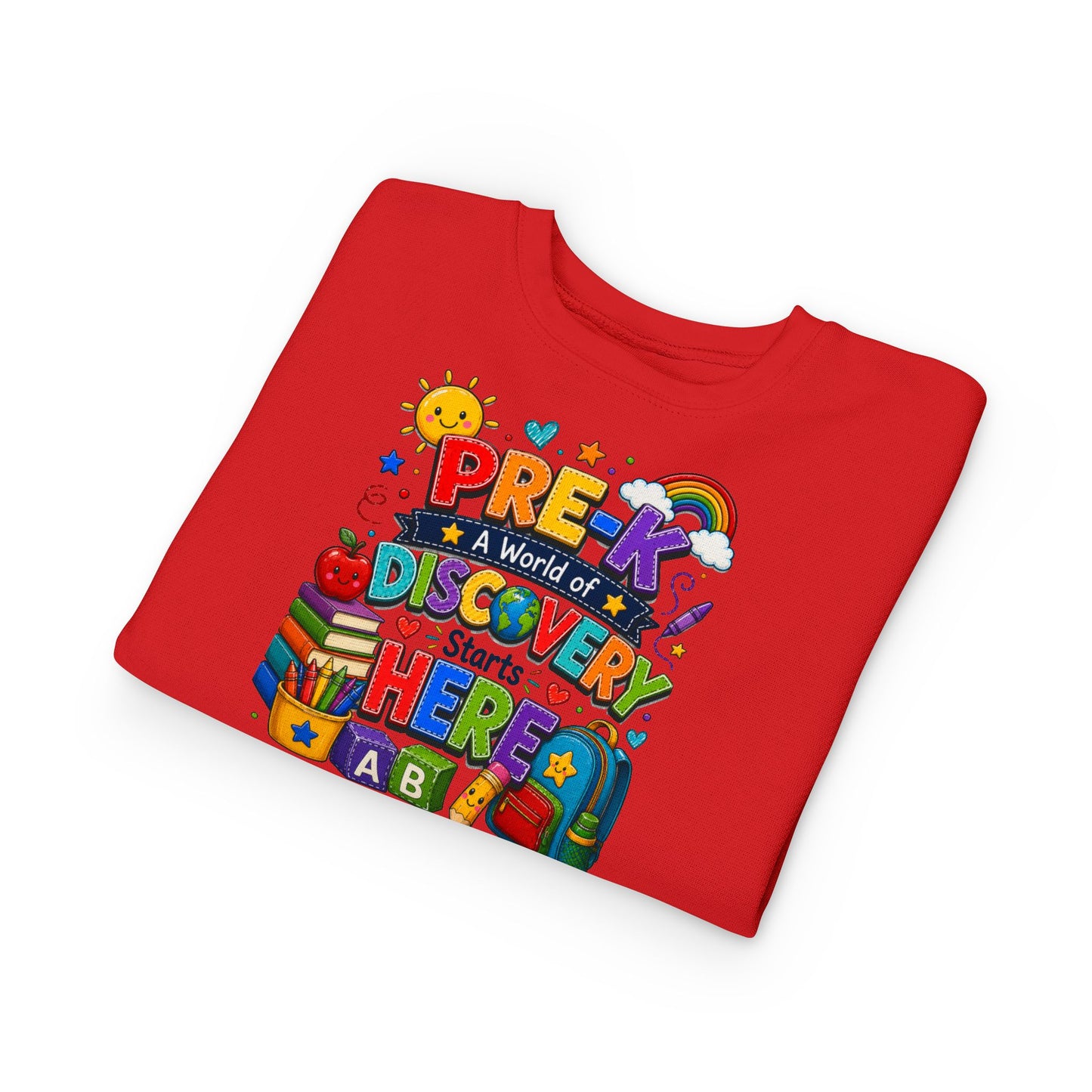 Pre-K Discovery Toddler Sweatshirt — "A World of Discovery Starts Here" Back-to-School