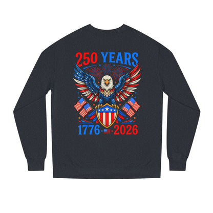 250 Years 1776–2026 Eagle Crewneck Sweatshirt — Patriotic 250th Anniversary