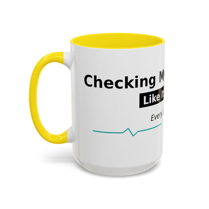 Accent Coffee Mug – 'Checking My Blood Sugar Like It's My Job' Diabetes Awareness Mug
