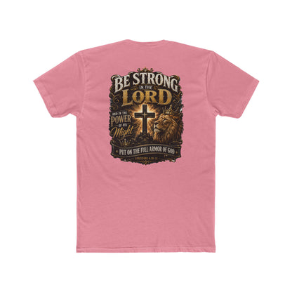 Be Strong in the Lord Christian T-Shirt — Armor of God Lion Cross Faith Tee