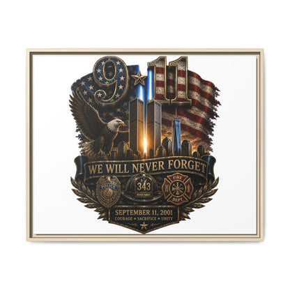 9/11 We Will Never Forget Framed Matte Canvas
