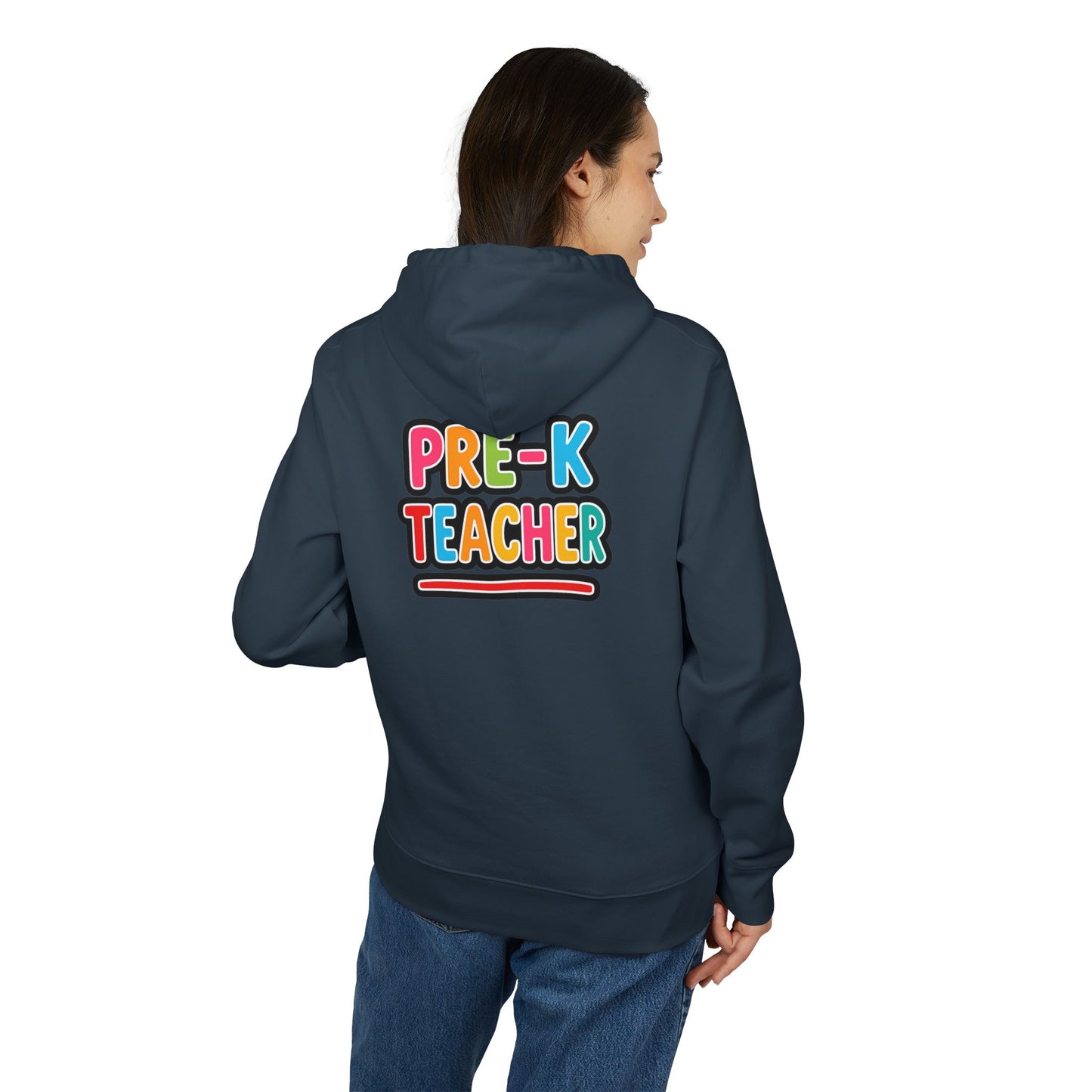 Pre-K Teacher Hoodie — Colorful Backprint Teacher Appreciation Gift