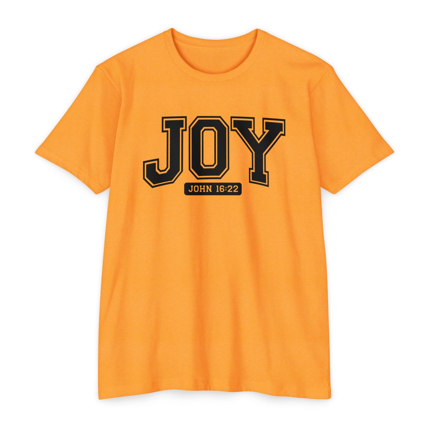 Joy T-Shirt – Christian Scripture John 16:22 College-Style Tee