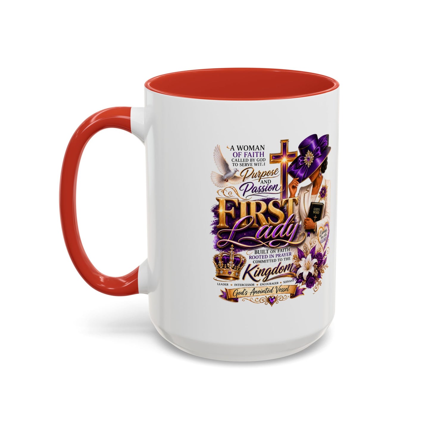 First Lady of Faith Accent Coffee Mug — Inspirational Christian Gift (11/15oz)
