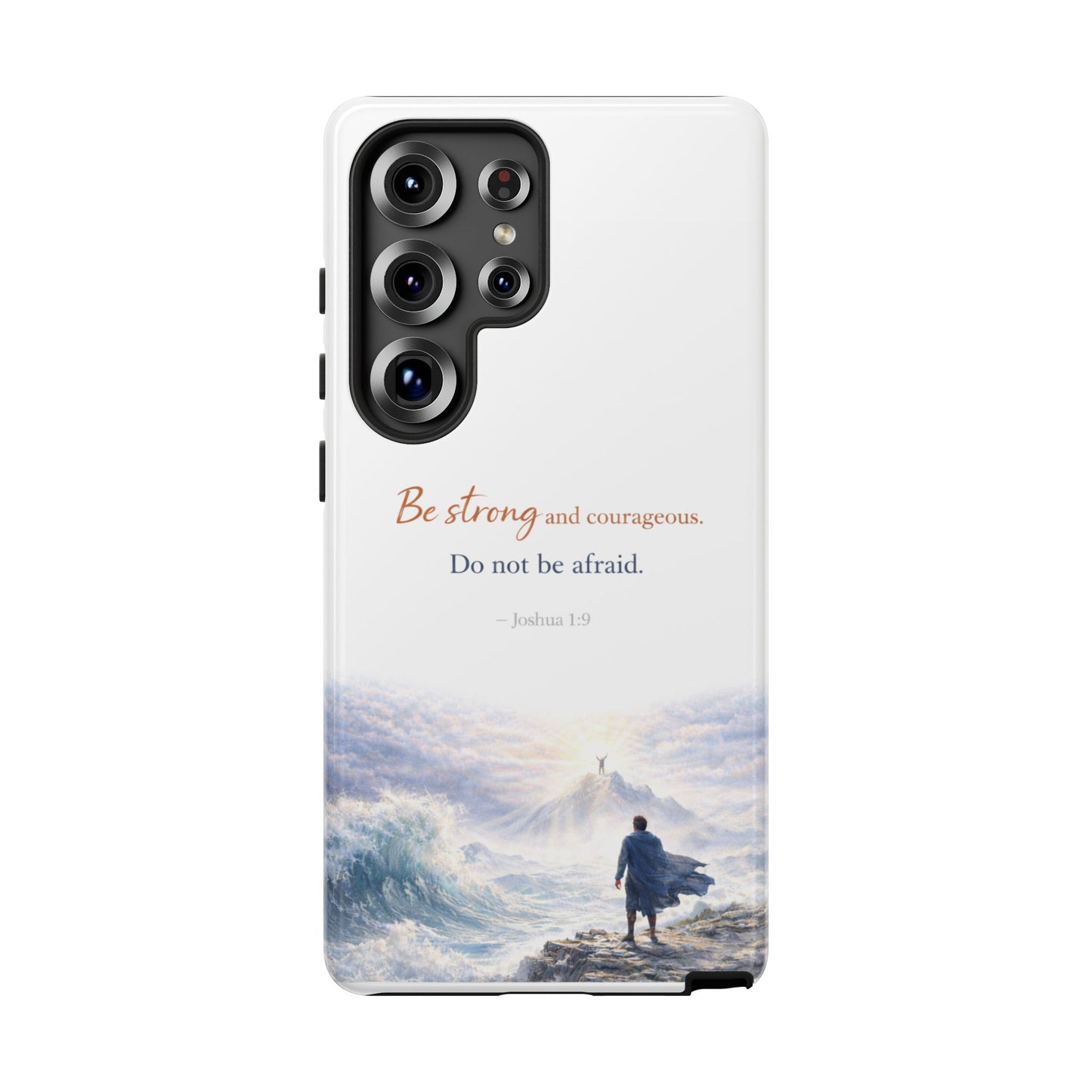 Inspirational 'Be Strong and Courageous' Phone Case — Joshua 1:9 Christian Protective Tough Case