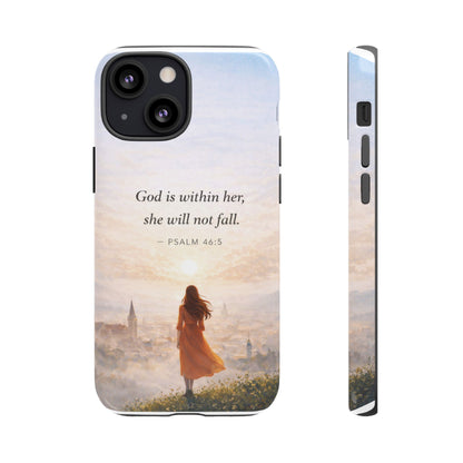 Inspirational Psalm 46:5 Phone Case — 'God is within her, she will not fall' Christian Phone Cover
