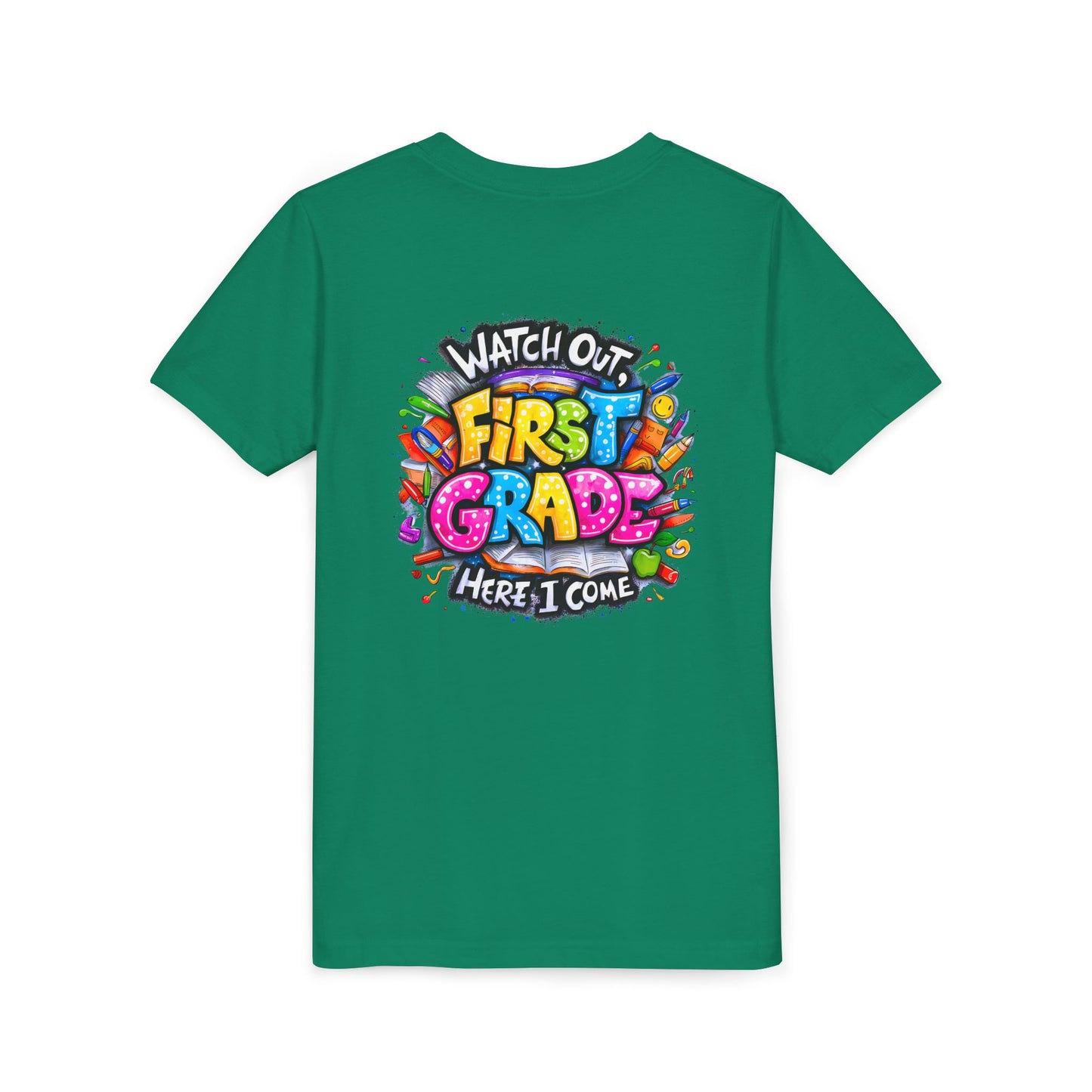 First Grade T-Shirt - "Watch Out First Grade Here I Come" Back-to-School Youth Tee