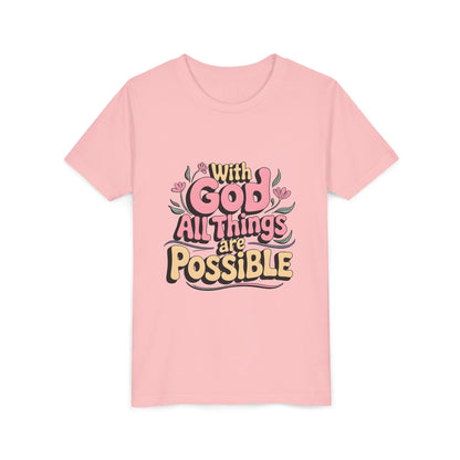 Youth Tee - "With God All Things Are Possible" Inspirational Christian Shirt