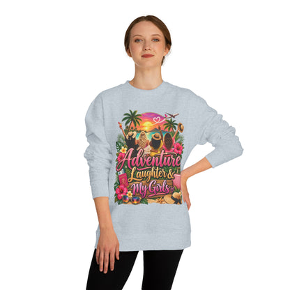 Adventure, Laughter & My Girls Crewneck