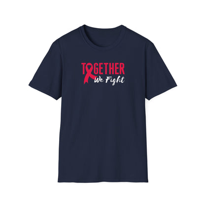 Together We Fight T-Shirt
