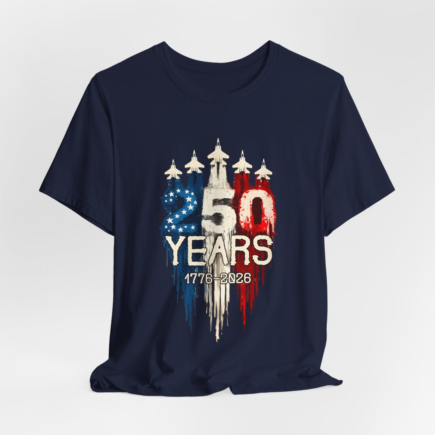 Independence 250th Anniversary Tee — "250 Years 1776–2026" Patriotic T-Shirt