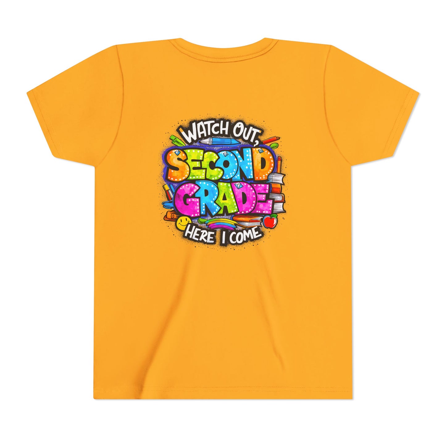 Second Grade Kids Tee - "Watch Out Second Grade Here I Come" Colorful Back-to-School Shirt