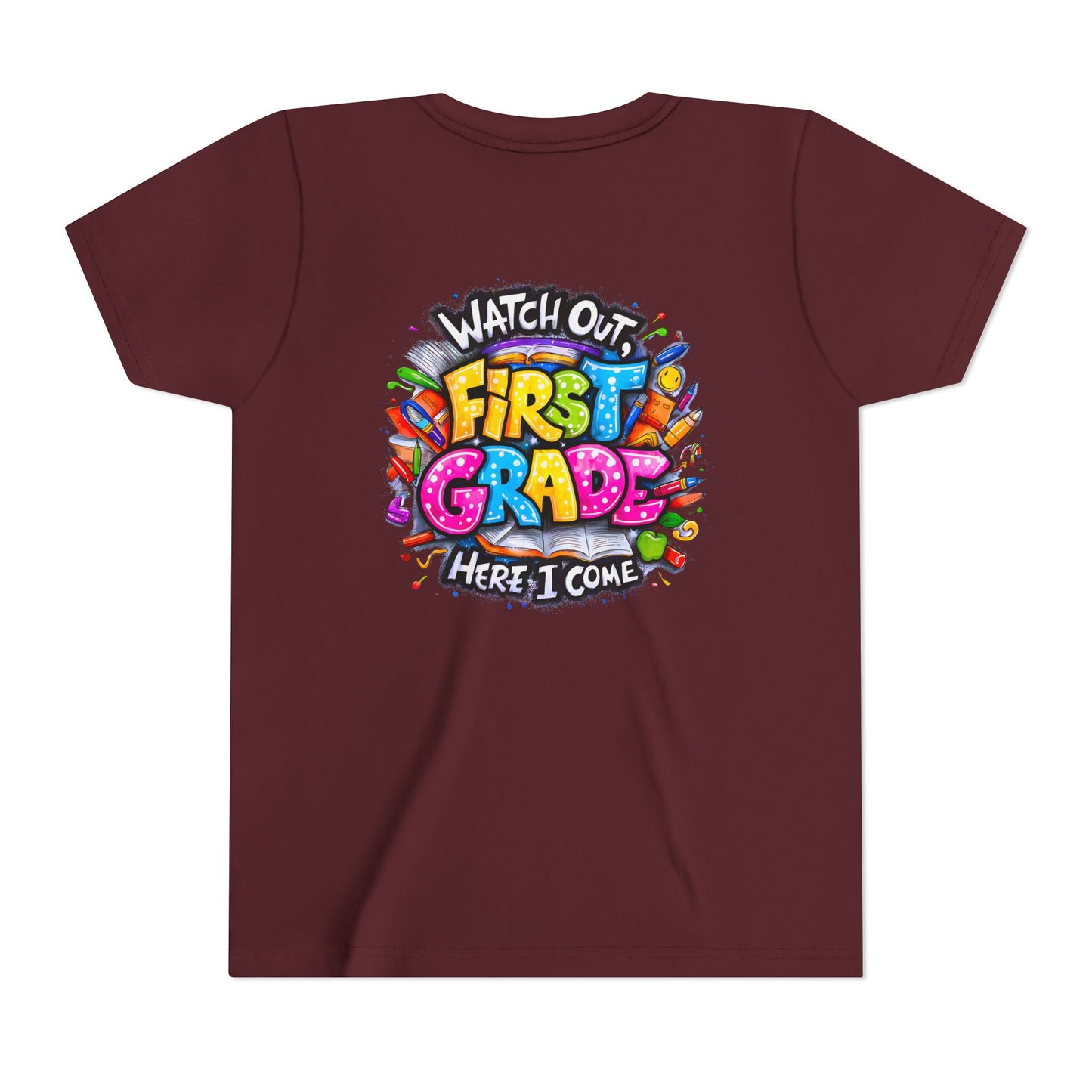 First Grade T-Shirt - "Watch Out First Grade Here I Come" Back-to-School Youth Tee