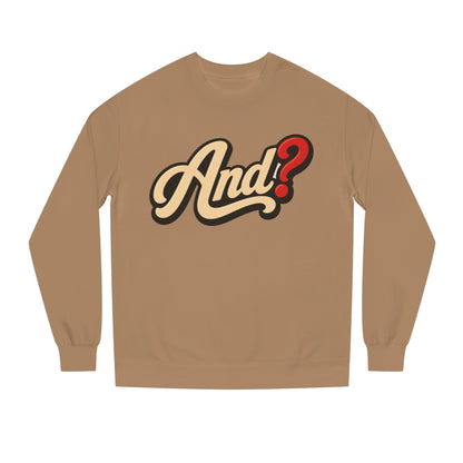 And? Retro Script Crewneck Sweatshirt