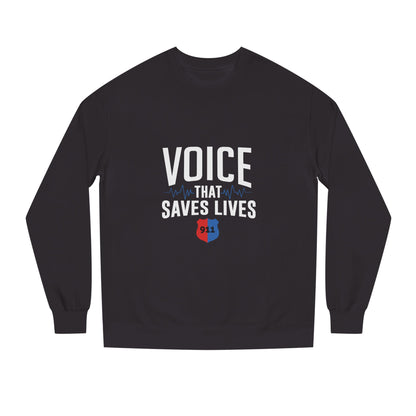 Voice That Saves Lives Sweatshirt — 911 Dispatcher Tribute Crewneck