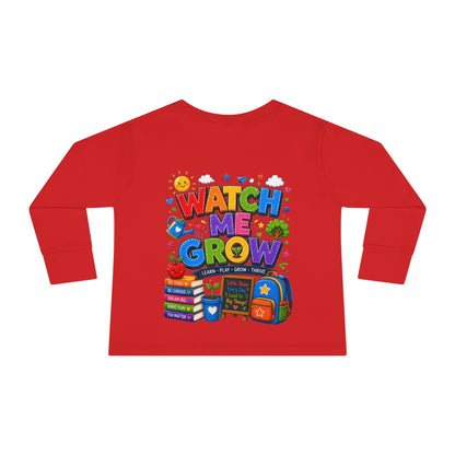 Watch Me Grow Toddler Long Sleeve Tee — Back to School Cute Growth Shirt