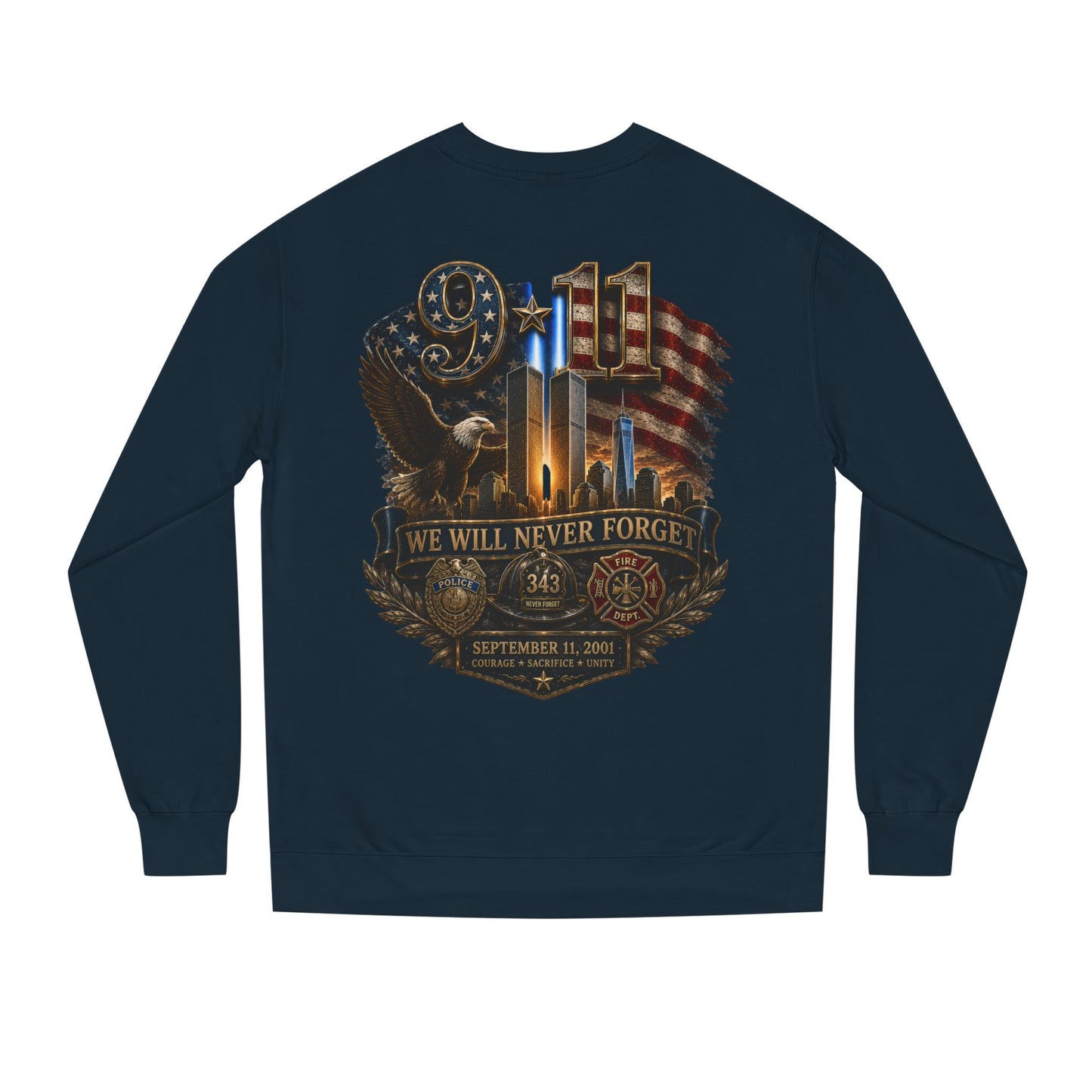 9/11 We Will Never Forget Memorial Sweatshirt