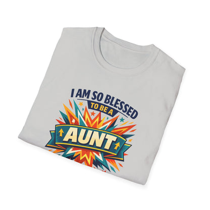 I Am So Blessed To Be An Aunt T-Shirt