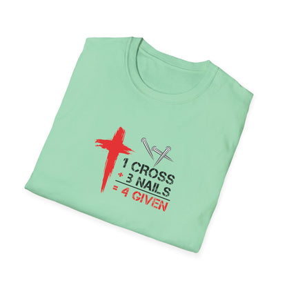 1 Cross + 3 Nails = 4 Given T-Shirt