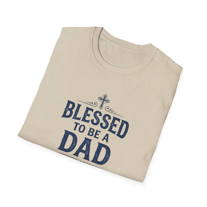 Blessed to Be a Dad T-Shirt