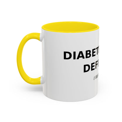 Accent Coffee Mug - "Diabetes Won't Define Me" Inspirational Faith Coffee Mug (11/15oz)