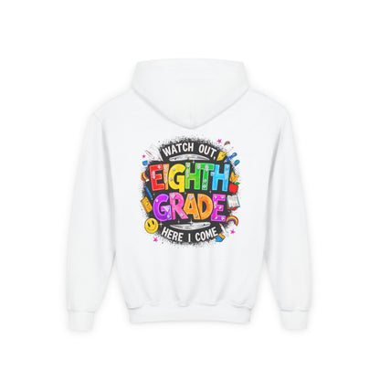Eighth Grade Kids Hoodie - "Watch Out! Here I Come" Colorful Back-to-School Sweatshirt