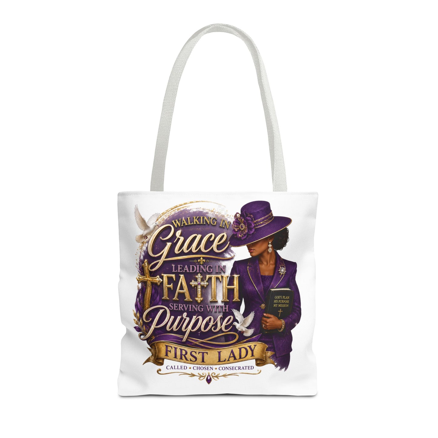 Faith & Purpose First Lady Tote