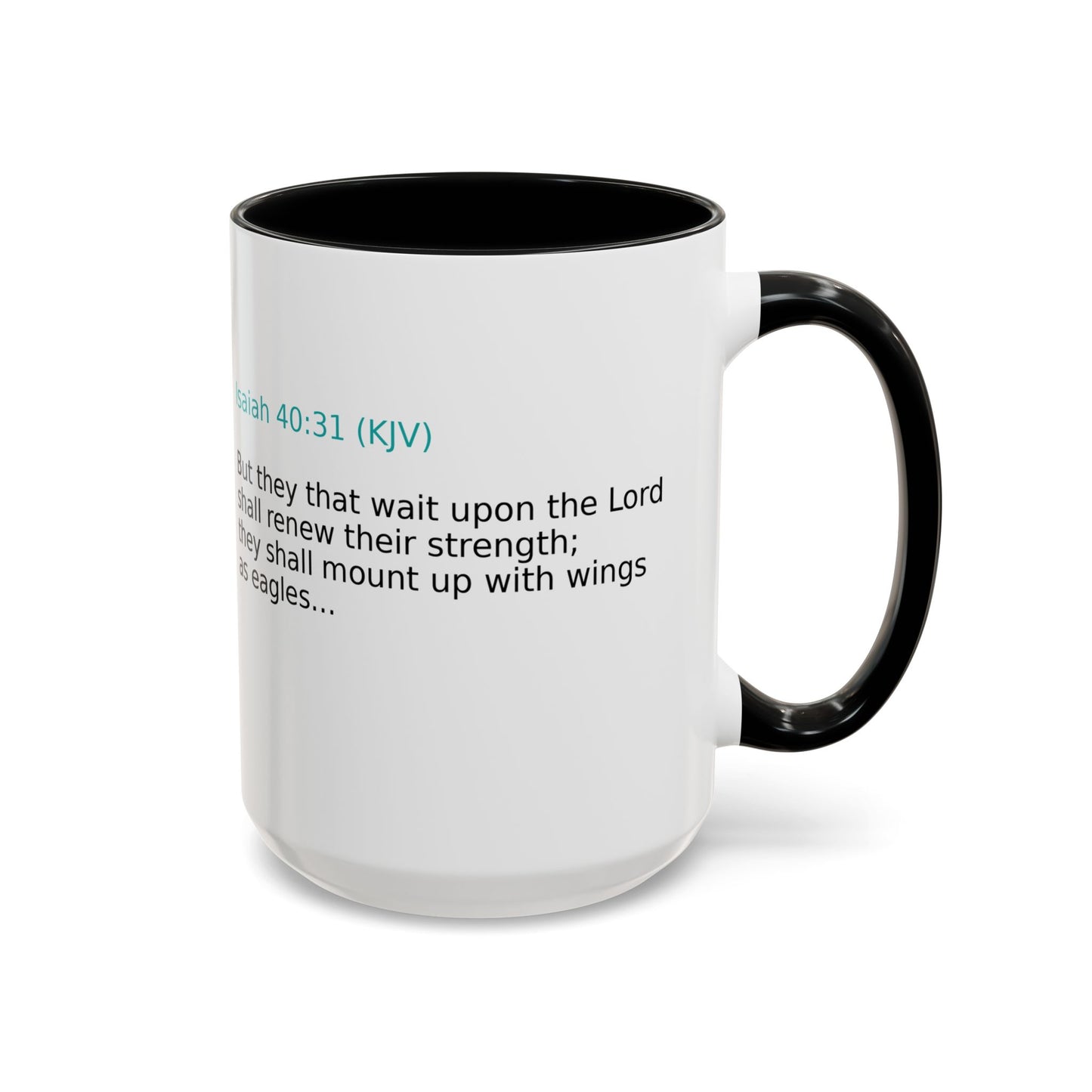 Scripture Coffee Mug — Isaiah 40:31 Inspirational Accent Mug (11/15oz)